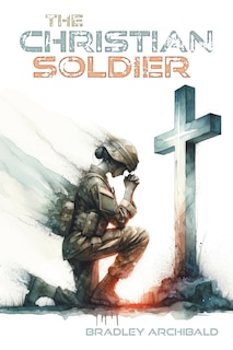 Front cover_The Christian Soldier