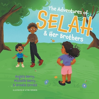 Couverture_The Adventures of Selah and Her Brothers
