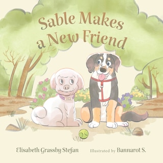 Front cover_Sable Makes a New Friend