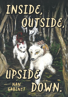 Front cover_Inside, Outside, Upside Down