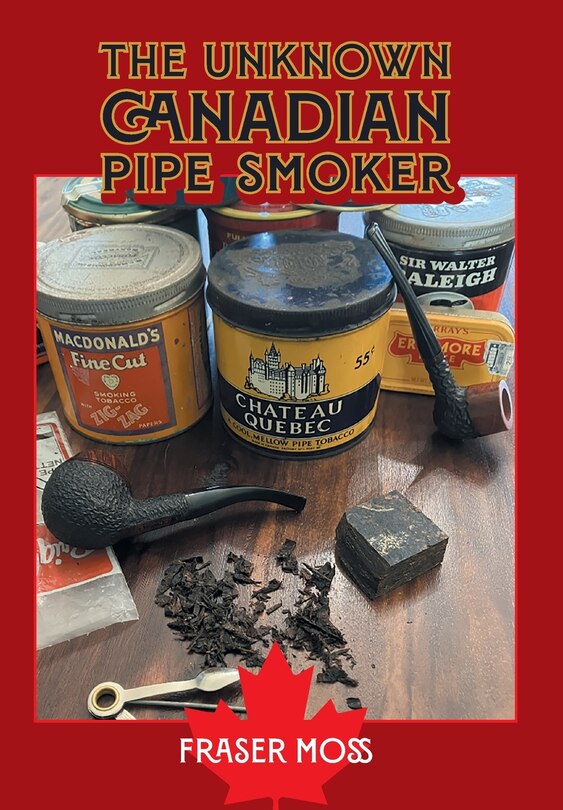 Couverture_The Unknown Canadian Pipe Smoker