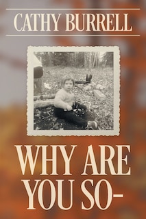 Front cover_Why Are You So-