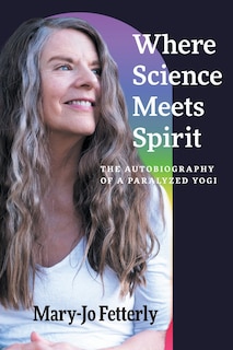 Front cover_Where Science Meets Spirit