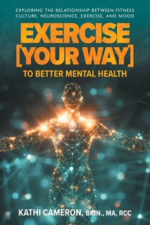 Front cover_Exercise [Your Way] to Better Mental Health
