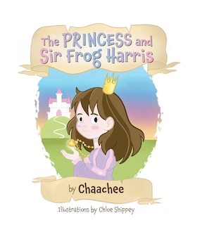 Couverture_The Princess and Sir Frog Harris