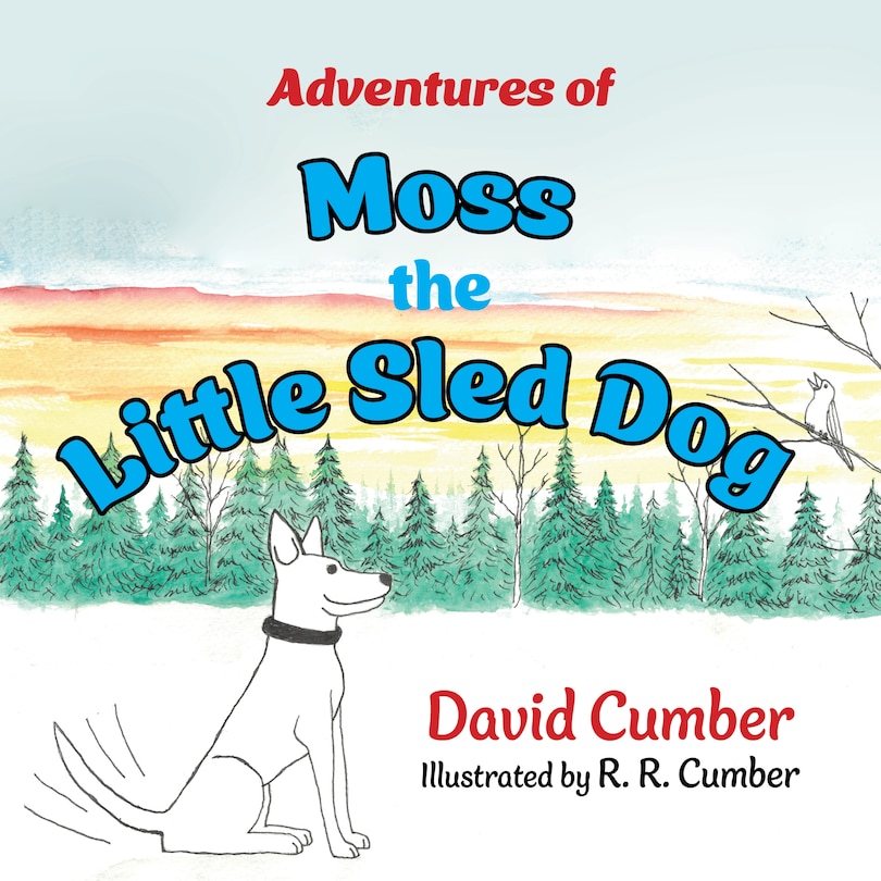Couverture_Adventures of Moss the Little Sled Dog