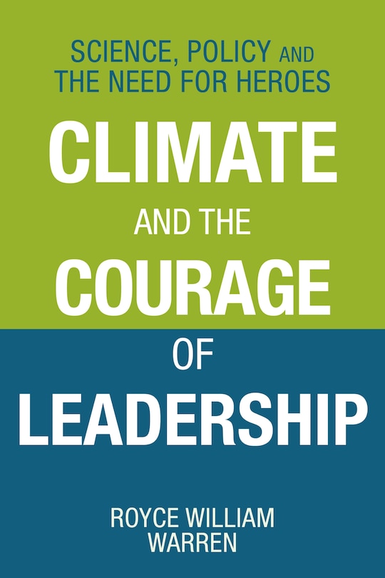 Front cover_Climate and the Courage of Leadership