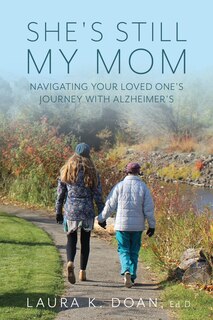 Front cover_She's Still My Mom