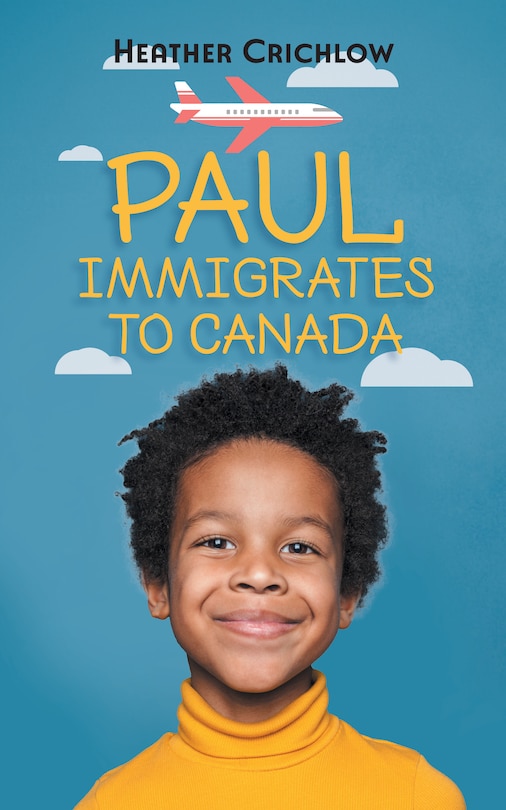 Couverture_Paul Immigrates to Canada