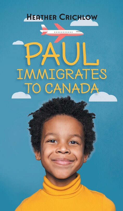 Couverture_Paul Immigrates to Canada