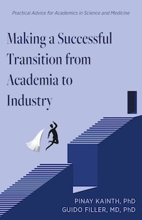 Front cover_Making a Successful Transition from Academia to Industry