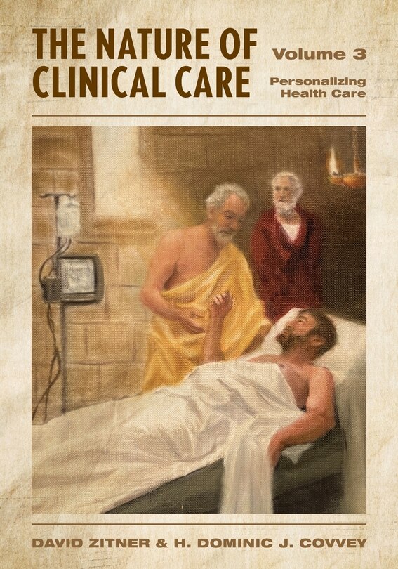 Front cover_The Nature of Clinical Care - Volume 3