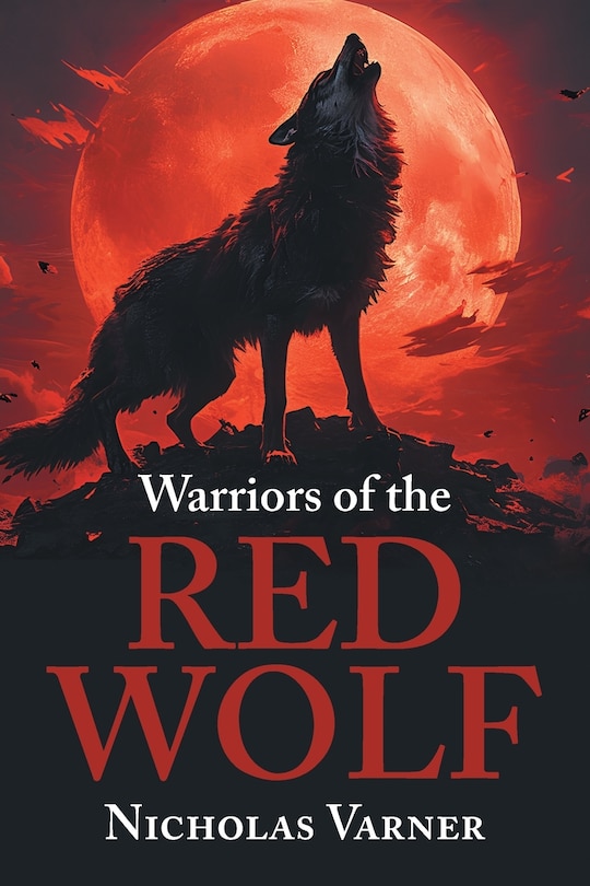 Front cover_Warriors of the Red Wolf
