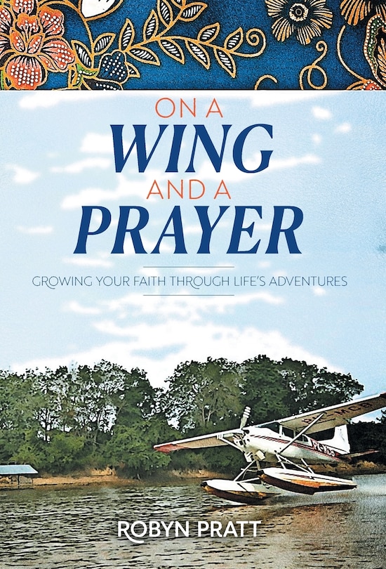 Front cover_On a Wing and a Prayer