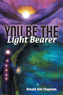 Front cover_You Be The Light Bearer