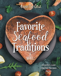 Couverture_Favorite Seafood Traditions and More!