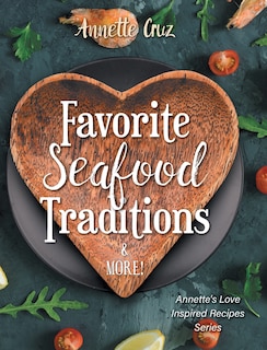 Couverture_Favorite Seafood Traditions and More!
