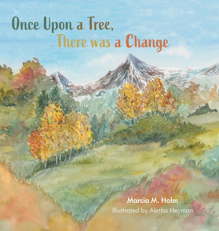 Front cover_Once Upon a Tree, There was a Change
