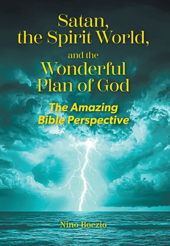 Front cover_Satan, the Spirit World, and the Wonderful Plan of God