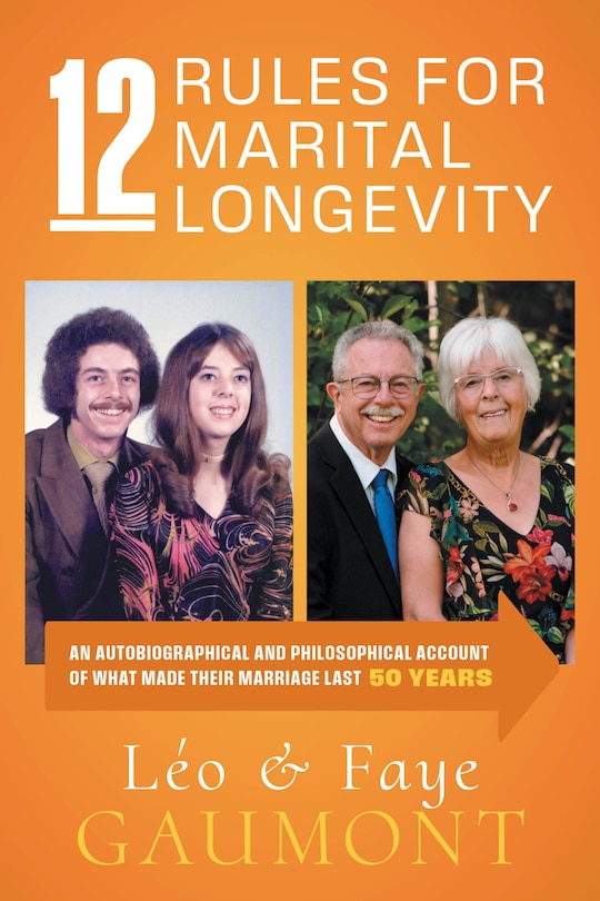 Front cover_12 Rules for Marital Longevity