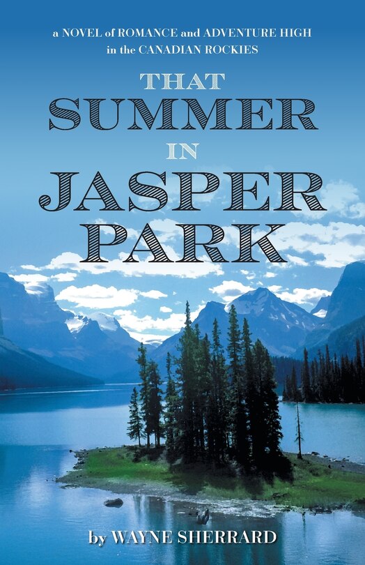 Front cover_That Summer in Jasper Park