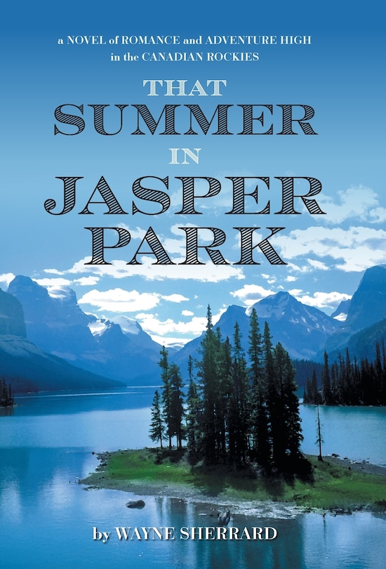 Front cover_That Summer in Jasper Park