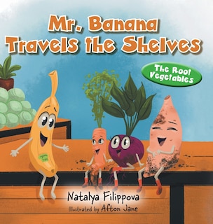 Couverture_Mr. Banana Travels the Shelves