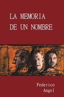 Front cover_La Memoria de un Nombre