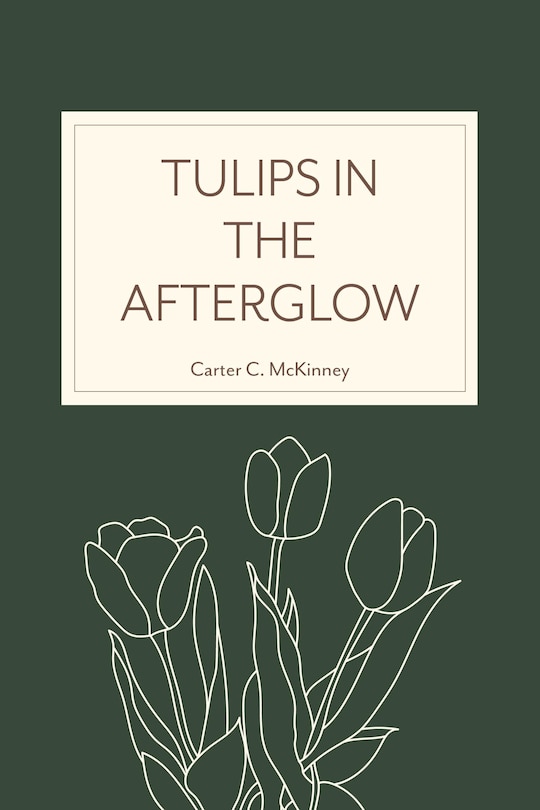 Front cover_Tulips in the Afterglow