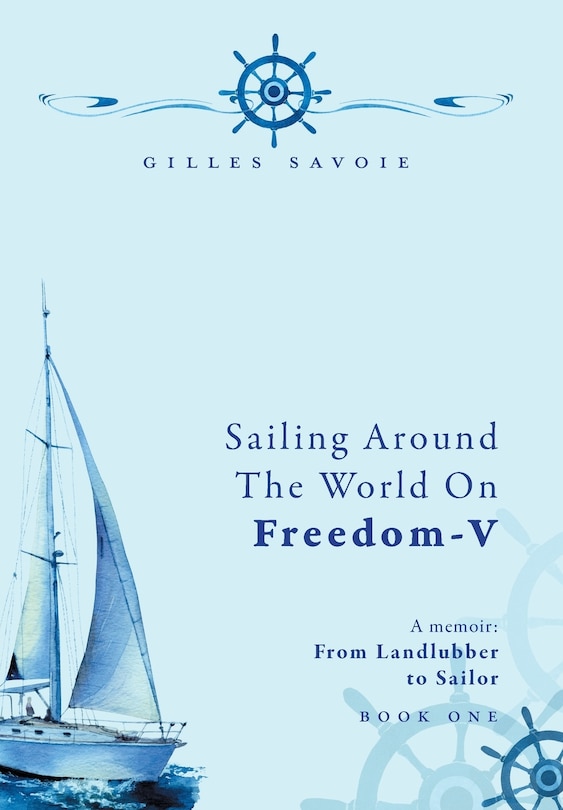 Couverture_Sailing Around The World on FREEDOM-V