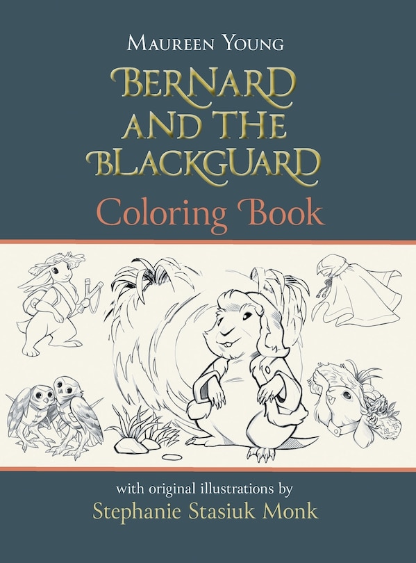 Front cover_Bernard and the Blackguard Coloring Book