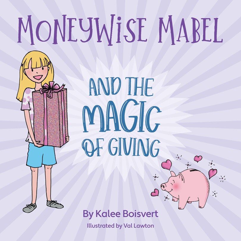 Front cover_Moneywise Mabel and the Magic of Giving