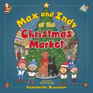 Front cover_Max and Indy at the Christmas Market