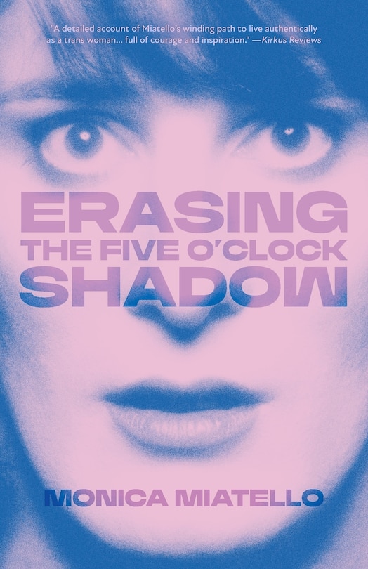 Front cover_Erasing The Five O'Clock Shadow