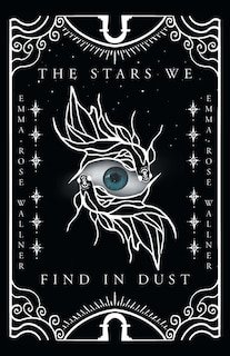 Front cover_The Stars We Find in Dust