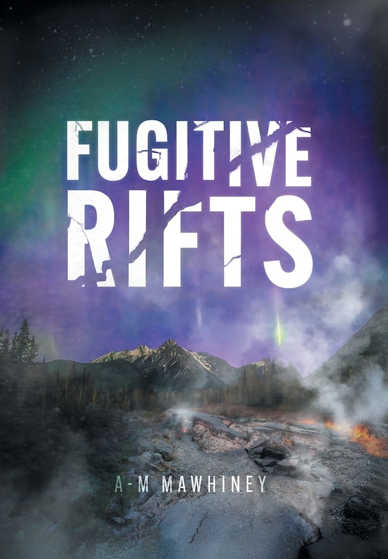 Front cover_Fugitive Rifts