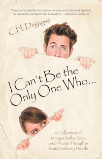 Front cover_I Can't Be the Only One Who...