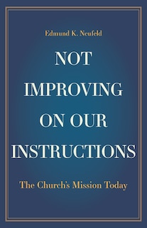 Front cover_Not Improving on Our Instructions