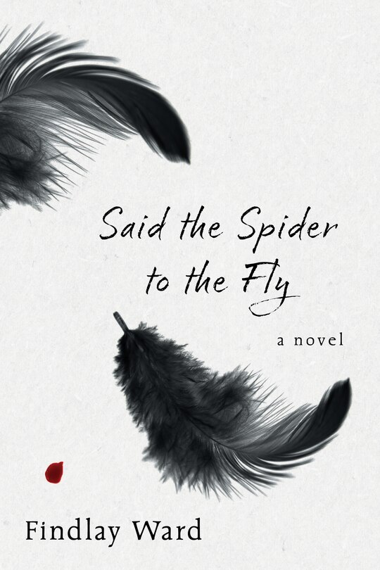 Front cover_Said the Spider to the Fly