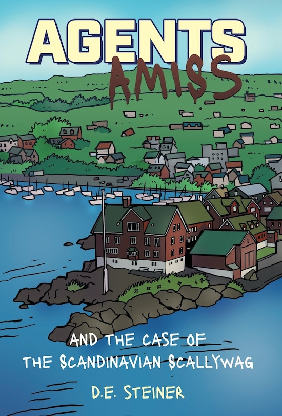 Couverture_Agents Amiss and The Case of the Scandinavian Scallywag