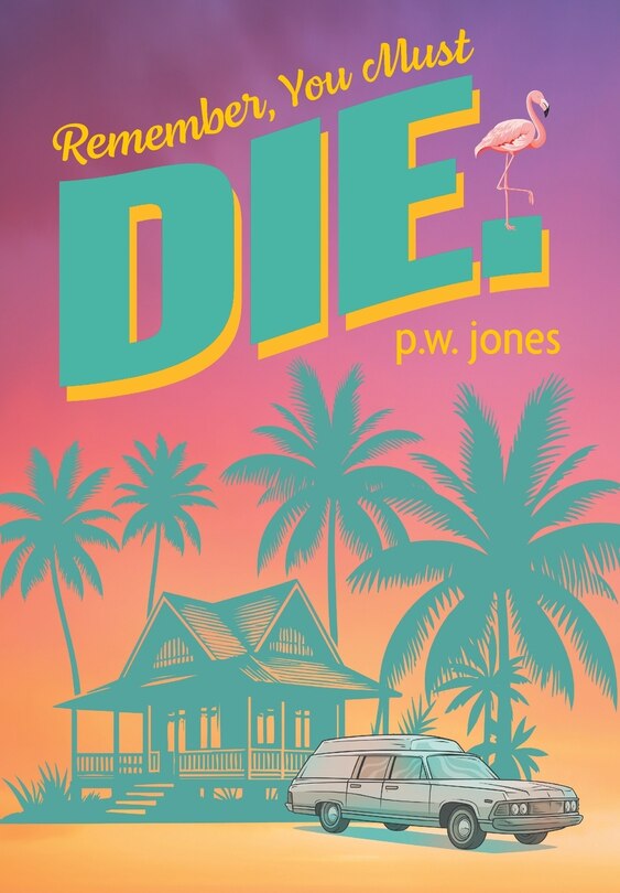 Front cover_Remember, You Must Die.