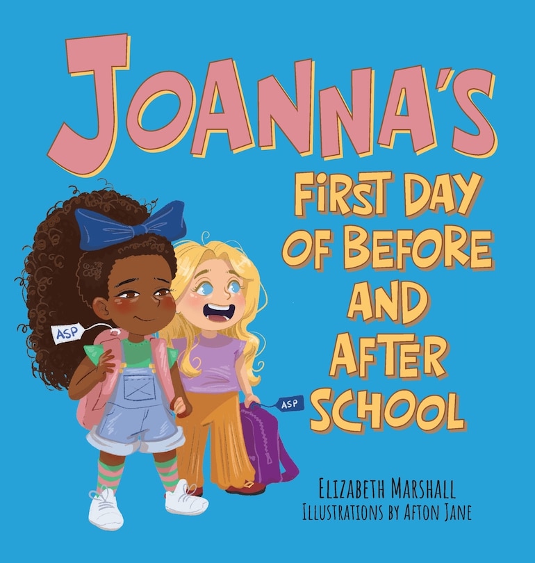 Couverture_Joanna's First Day of Before and After School
