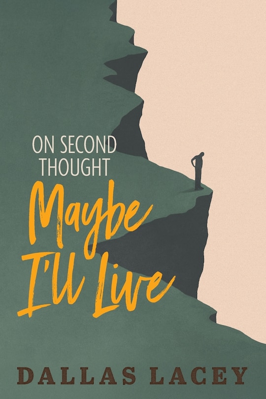 Couverture_On Second Thought Maybe I'll Live
