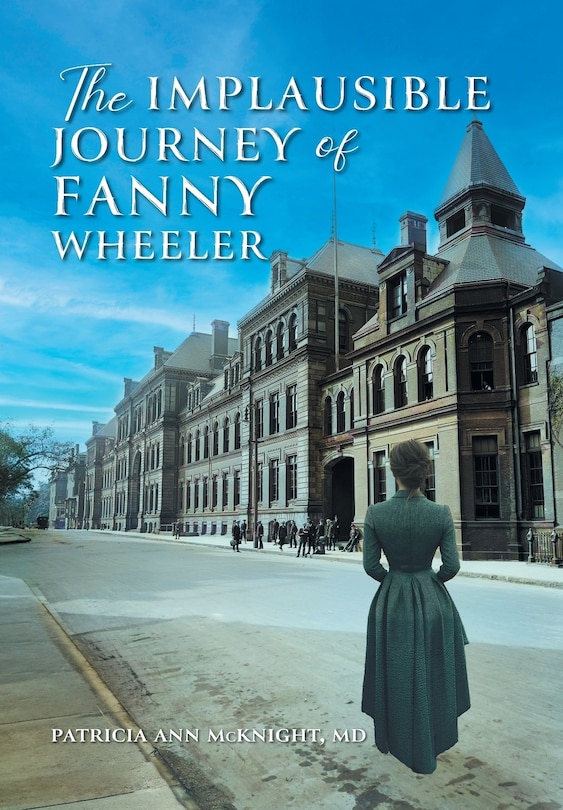Front cover_The Implausible Journey of Fanny Wheeler