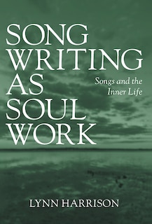 Couverture_Songwriting as Soul Work