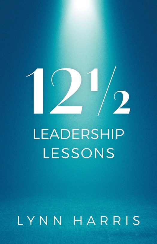 Front cover_121/2 Leadership Lessons