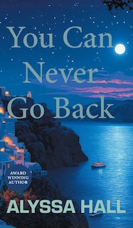 Front cover_You Can Never Go Back