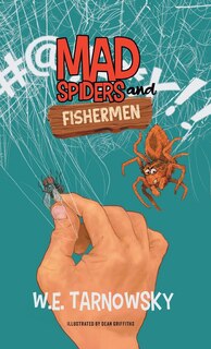 Front cover_Mad Spiders and Fishermen
