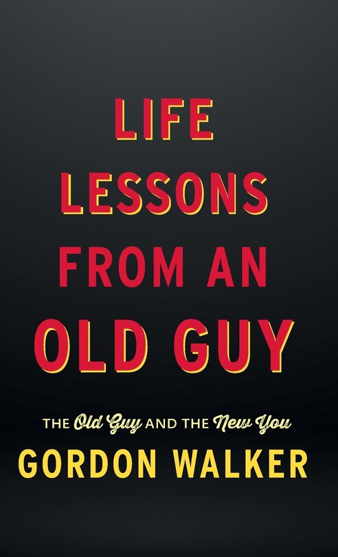 Couverture_Life Lessons From an Old Guy