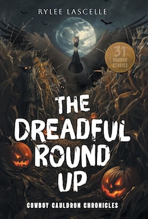 Front cover_The Dreadful Round Up